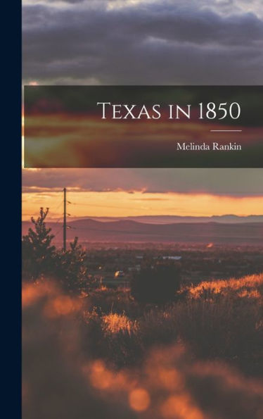 Texas In 1850