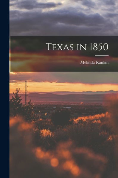 Texas In 1850