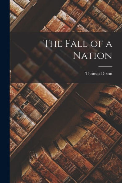 The Fall Of A Nation