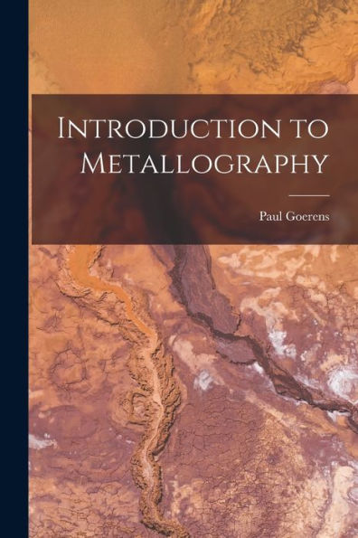 Introduction To Metallography