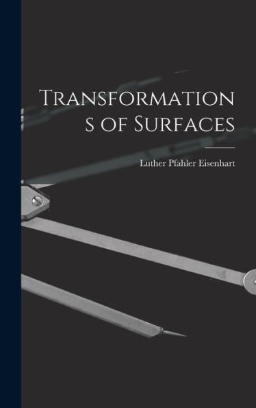 Transformations Of Surfaces