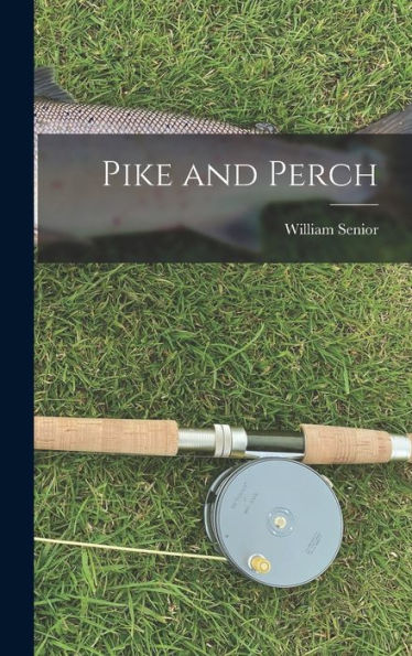 Pike And Perch