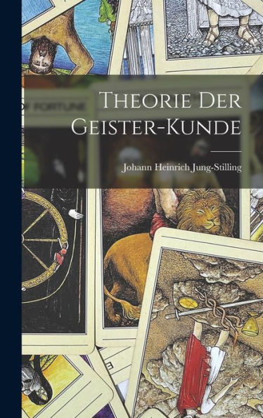Theorie Der Geister-Kunde (German Edition)