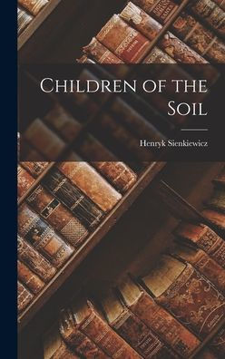 Children Of The Soil
