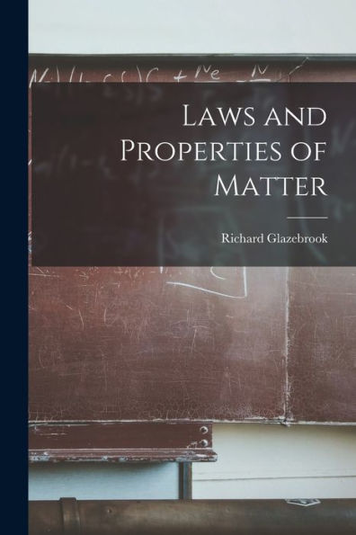 Laws And Properties Of Matter