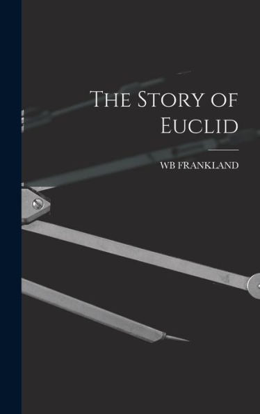 The Story Of Euclid