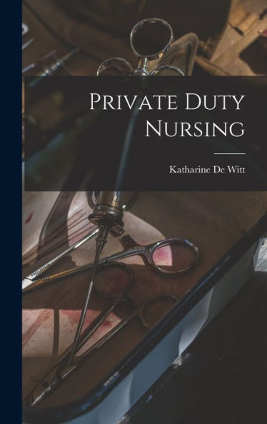 Private Duty Nursing