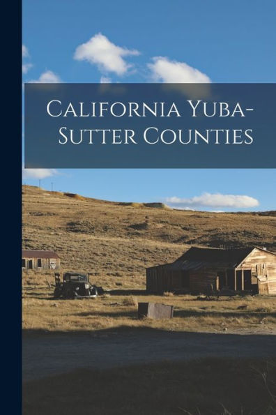California Yuba-Sutter Counties