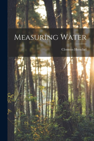 Measuring Water