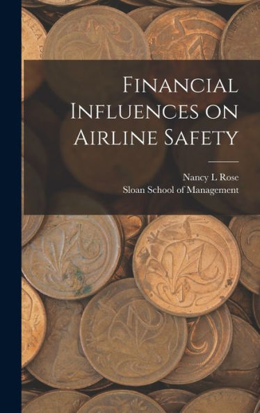 Financial Influences On Airline Safety