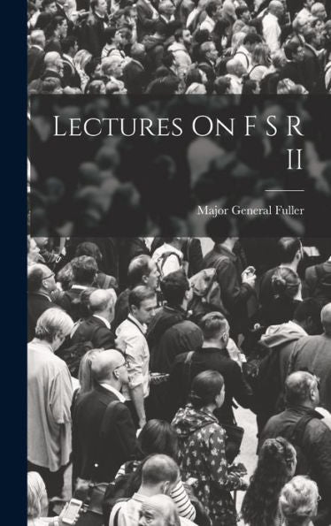 Lectures On F S R Ii