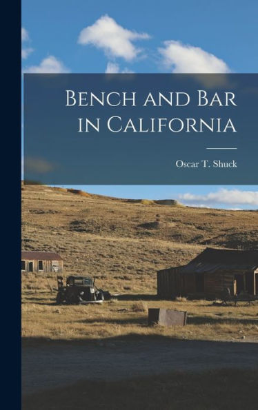 Bench And Bar In California