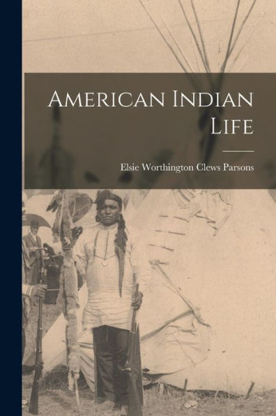 American Indian Life