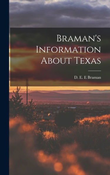 Braman's Information About Texas