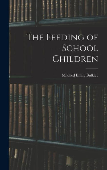 The Feeding Of School Children
