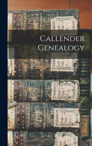 Callender Genealogy