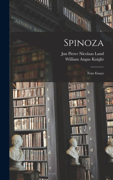 Spinoza: Four Essays