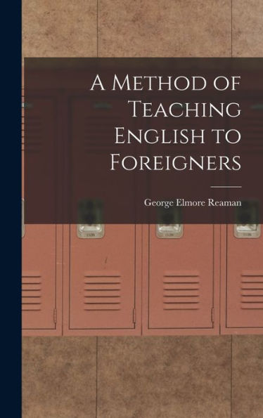 A Method Of Teaching English To Foreigners
