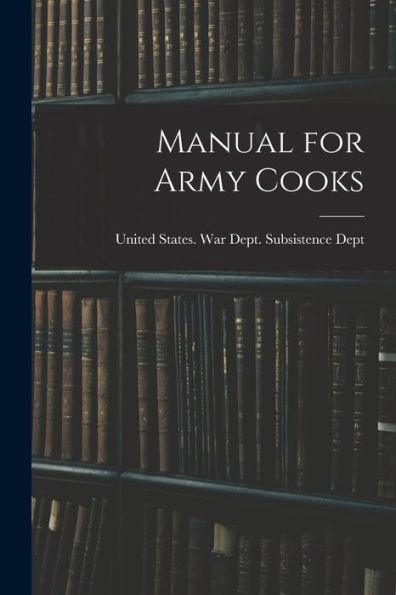 Manual For Army Cooks