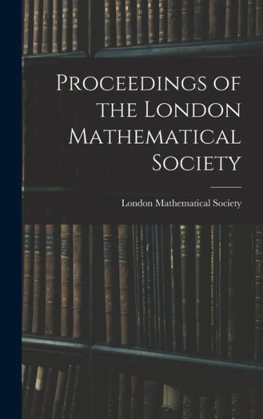 Proceedings Of The London Mathematical Society