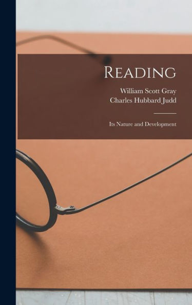 Reading: Its Nature And Development
