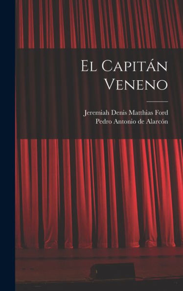 El Capitan Veneno (Spanish Edition)