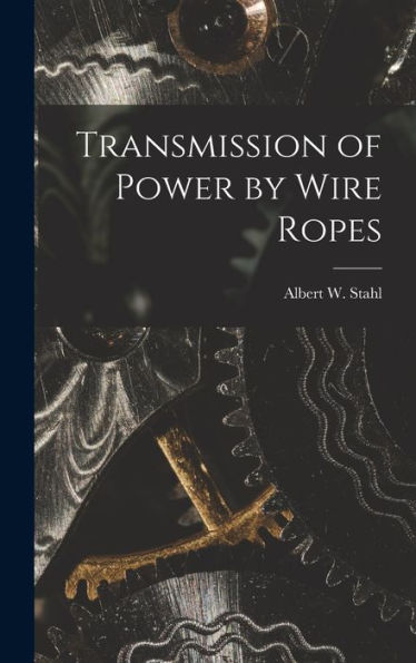 Transmission Of Power By Wire Ropes