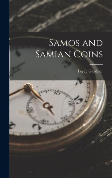 Samos And Samian Coins