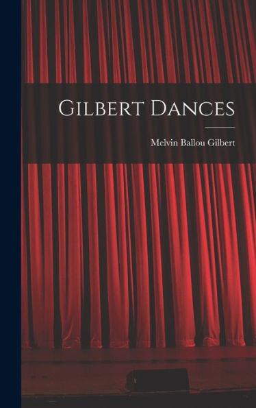Gilbert Dances