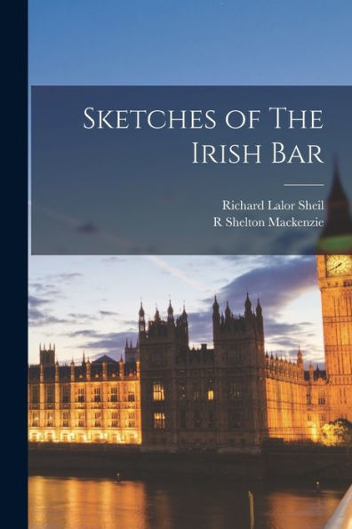 Sketches Of The Irish Bar