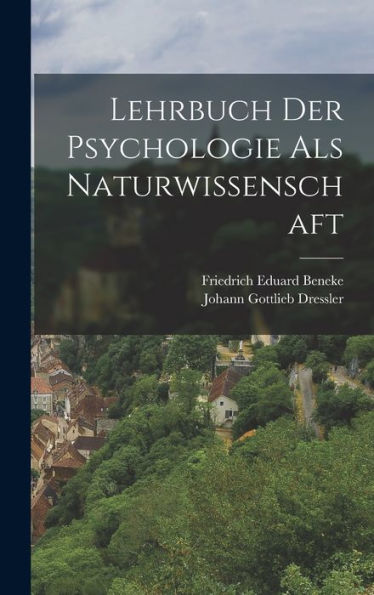 Lehrbuch Der Psychologie Als Naturwissenschaft (German Edition)