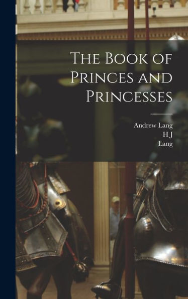 The Book Of Princes And Princesses
