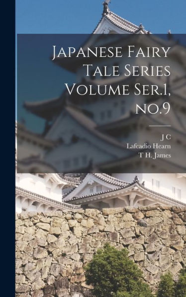 Japanese Fairy Tale Series Volume Ser.1, No.9