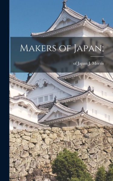 Makers Of Japan;