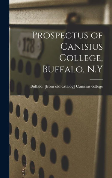 Prospectus Of Canisius College, Buffalo, N.Y