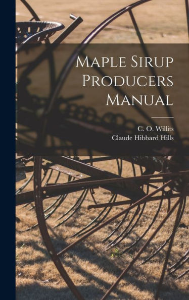 Maple Sirup Producers Manual