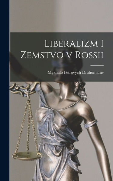 Liberalizm I Zemstvo V Rossii (Russian Edition)