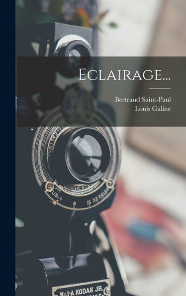 Eclairage... (French Edition)