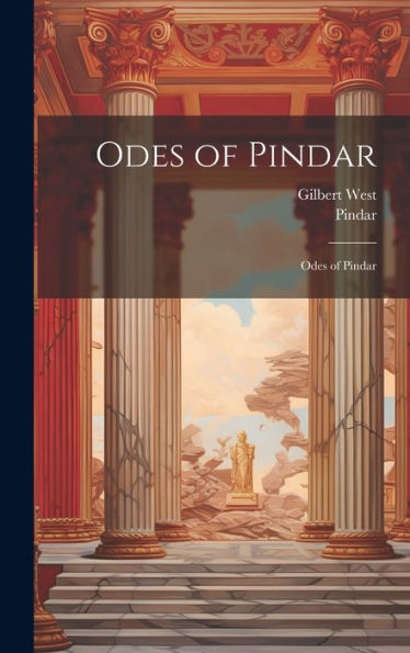 Odes Of Pindar: Odes Of Pindar