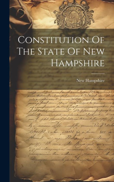 Constitution Of The State Of New Hampshire