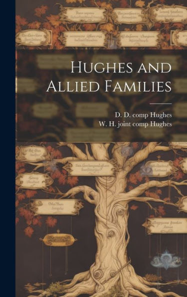 Hughes And Allied Families