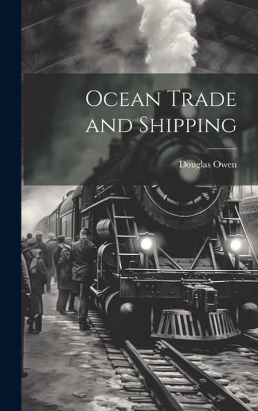 Ocean Trade And Shipping