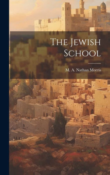 The Jewish School