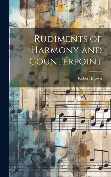 Rudiments Of Harmony And Counterpoint