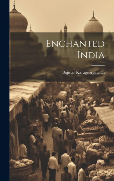 Enchanted India