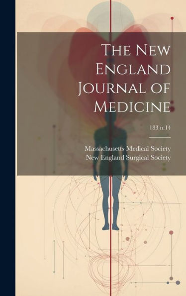 The New England Journal Of Medicine; 183 N.14