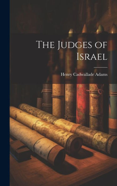 The Judges Of Israel