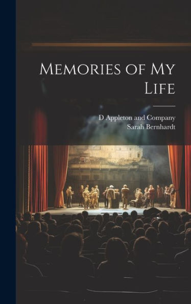 Memories Of My Life