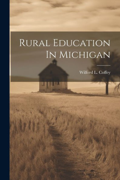 Rural Education In Michigan