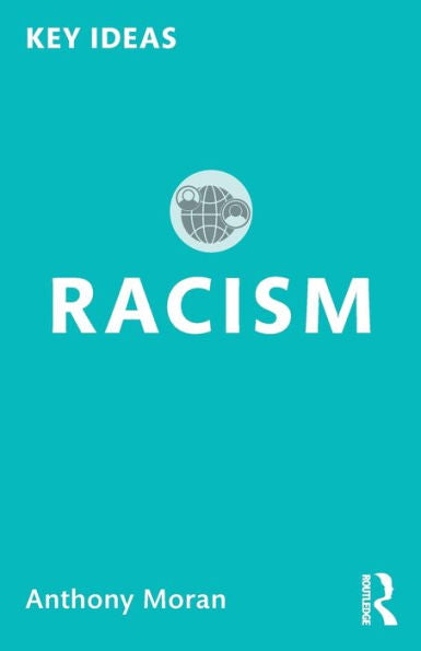 Racism (Key Ideas)